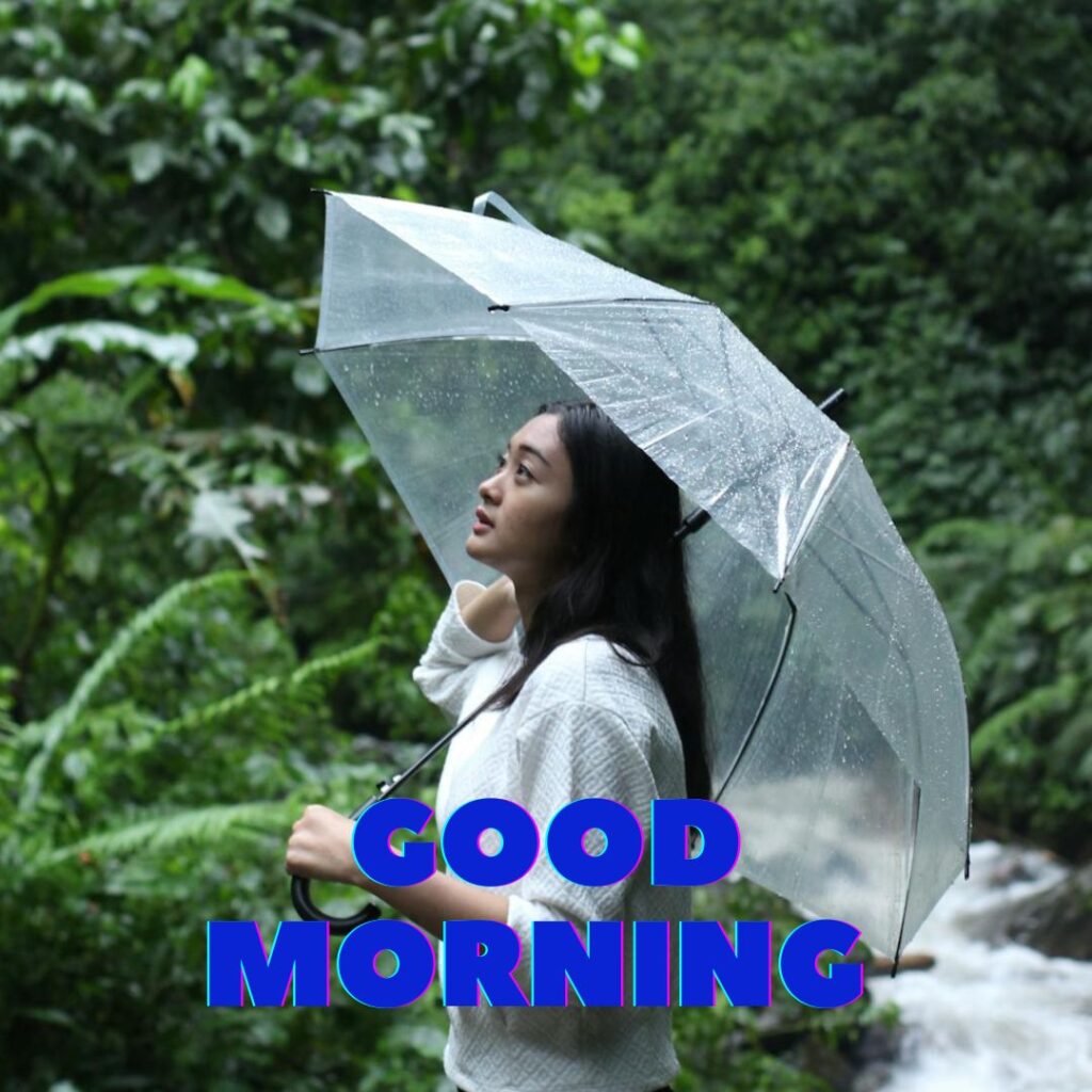 Hot girl good morning images in this a beautiful girl having umbrella goes in rain