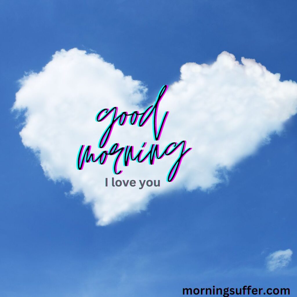 Make a heart by cloud in sky looking like a good morning heart images